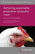 E-Book (epub) Achieving sustainable production of poultry meat Volume 3 von 