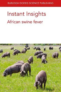 E-Book (epub) Instant Insights: African swine fever von Youming Wang, Lu Gao, Sandra Blome