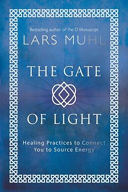 Fester Einband The Gate of Light von Lars Muhl