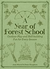 E-Book (epub) A Year of Forest School von Jane Worroll, Peter Houghton