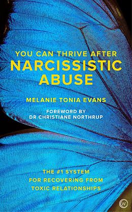 eBook (epub) You Can Thrive After Narcissistic Abuse de Melanie Tonia Evans