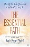 Livre Relié The Essential Path de Neale Donald Walsch