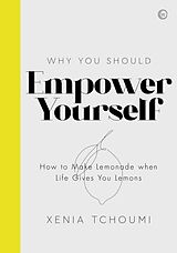Livre Relié Empower Yourself de Xenia Tchoumi