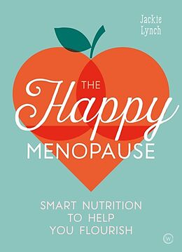 Poche format B The Happy Menopause de Jackie Lynch