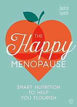 E-Book (epub) The Happy Menopause von Jackie Lynch