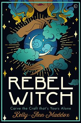 Livre Relié Rebel Witch de Kelly-Ann Maddox