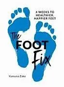 Taschenbuch The Foot Fix von Yamuna Zake