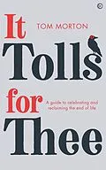 E-Book (epub) It Tolls For Thee von Tom Morton