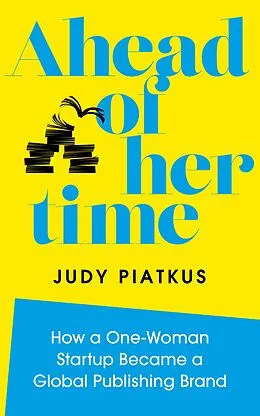 E-Book (epub) Ahead of Her Time von Judy Piatkus