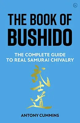 E-Book (epub) The Book of Bushido von Antony Cummins