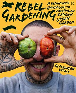 E-Book (epub) Rebel Gardening von Alessandro Vitale