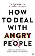 E-Book (epub) How to Deal with Angry People von Ryan Martin