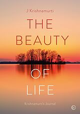 eBook (epub) The Beauty of Life de Jiddu Krishnamurti