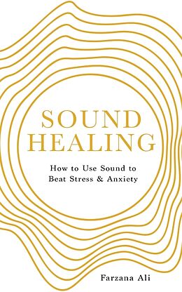 Couverture cartonnée Sound Healing de Farzana Ali