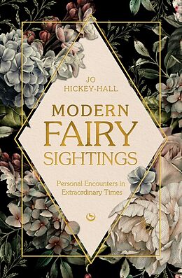 Livre Relié Modern Fairy Sightings de Jo Hickey-Hall