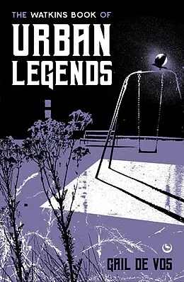 E-Book (epub) The Watkins Book of Urban Legends von Gail de Vos