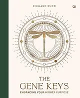 Fester Einband The Gene Keys (Special Anniversary Edition) von Richard Rudd