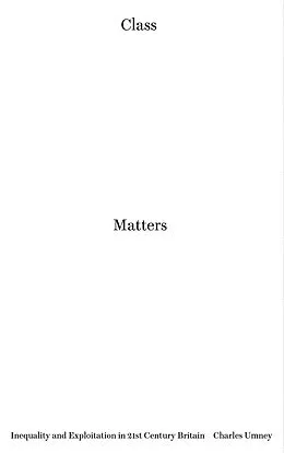 E-Book (epub) Class Matters von Charles Umney
