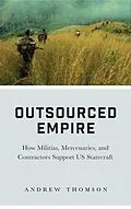 E-Book (epub) Outsourced Empire von Andrew Thomson