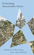 E-Book (epub) Unlocking Sustainable Cities von Paul Chatterton