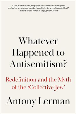 eBook (epub) Whatever Happened to Antisemitism? de Antony Lerman