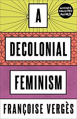 eBook (epub) A Decolonial Feminism de Françoise Vergès