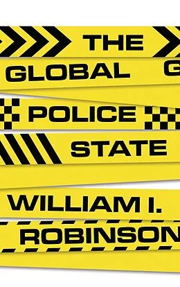 E-Book (epub) The Global Police State von William I Robinson