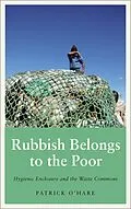 E-Book (epub) Rubbish Belongs to the Poor von Patrick O'Hare