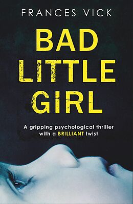 E-Book (epub) Bad Little Girl von Frances Vick