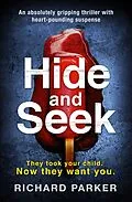 E-Book (epub) Hide and Seek von Richard Parker