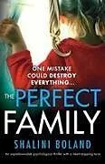 Kartonierter Einband The Perfect Family von Shalini Boland