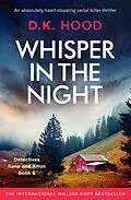 E-Book (epub) Whisper in the Night von D. K. Hood