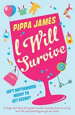 E-Book (epub) I Will Survive von Pippa James