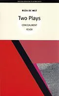 E-Book (epub) de Wet: Two Plays von Reza de Wet