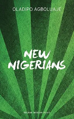 E-Book (epub) New Nigerians von Oladipo Agboluaje