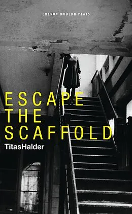 E-Book (epub) Escape the Scaffold von Titas Halder