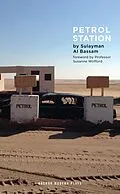 E-Book (epub) Petrol Station von Sulayman Al Bassam
