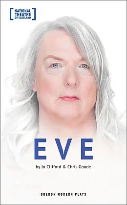 E-Book (epub) Eve von Chris Goode, Jo Clifford