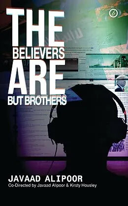E-Book (epub) The Believers are But Brothers von Javaad Alipoor