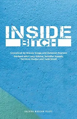 E-Book (epub) Inside Bitch von Stacey Gregg, Deborah Pearson, Lucy Edkins