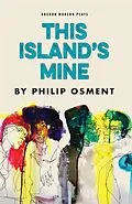E-Book (epub) This Island's Mine von Philip Osment
