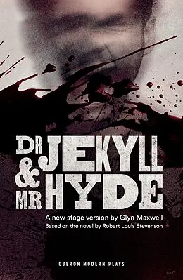 E-Book (epub) Dr Jekyll and Mr Hyde von Glyn Maxwell
