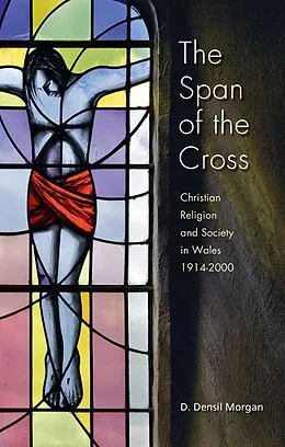 E-Book (epub) The Span of the Cross von D. Densil Morgan