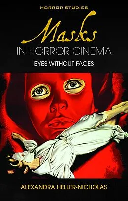 ePUB Masks in Horror Cinema von Alexandra Heller-Nicholas