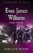 Couverture cartonnée Evan James Williams de Rowland Wynne