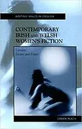 E-Book (epub) Contemporary Irish and Welsh Women's Fiction von Linden Peach