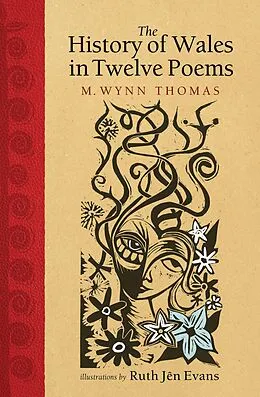 E-Book (pdf) The History of Wales in Twelve Poems von M. Wynn Thomas