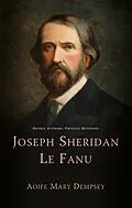 ePUB Joseph Sheridan Le Fanu von Aoife Mary Dempsey