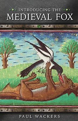E-Book (epub) Introducing the Medieval Fox von Paul Wackers