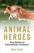 E-Book (pdf) Animal Heroes von Ben Holt